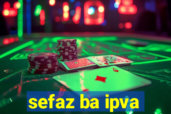 sefaz ba ipva